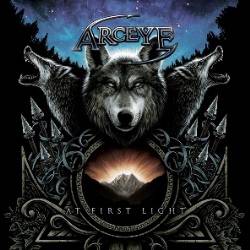 Arceye : At First Light